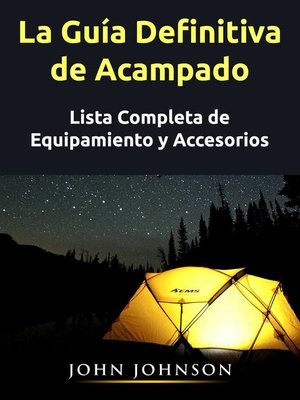 cover image of La Guía Definitiva de Acampado